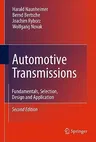 Automotive Transmissions: Fundamentals, Selection, Design and Application (2011)