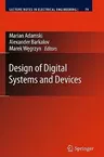 Design of Digital Systems and Devices (2011)