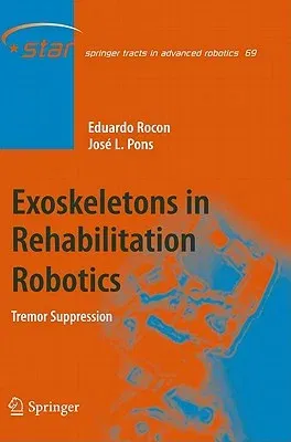 Exoskeletons in Rehabilitation Robotics: Tremor Suppression