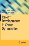 Recent Developments in Vector Optimization (2012)