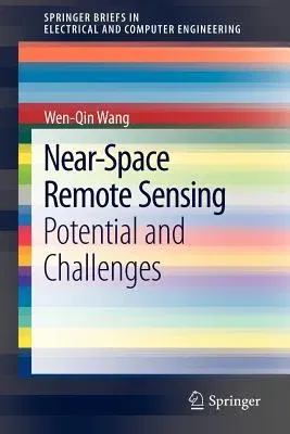 Near-Space Remote Sensing: Potential and Challenges (2011)