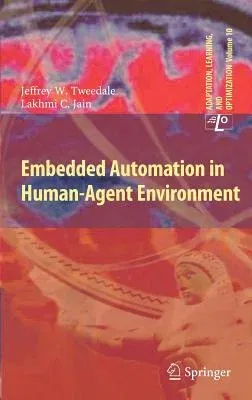 Embedded Automation in Human-Agent Environment (2012)