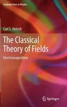 The Classical Theory of Fields: Electromagnetism (2012)