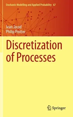 Discretization of Processes (2012)