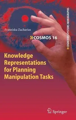 Knowledge Representations for Planning Manipulation Tasks (2012)