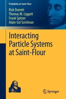 Interacting Particle Systems at Saint-Flour (2012)