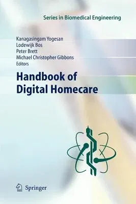 Handbook of Digital Homecare (2010)