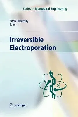 Irreversible Electroporation (2010)