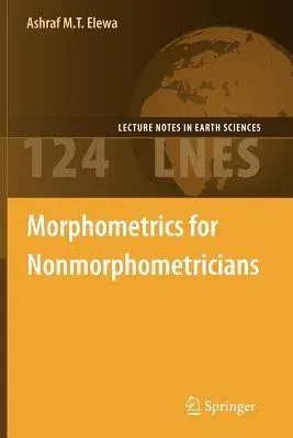 Morphometrics for Nonmorphometricians (2010)