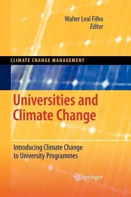 Universities and Climate Change: Introducing Climate Change to University Programmes (2010)