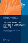 Advanced Fluorescence Reporters in Chemistry and Biology II: Molecular Constructions, Polymers and Nanoparticles (2010)