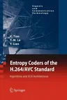 Entropy Coders of the H.264/Avc Standard: Algorithms and VLSI Architectures (2011)