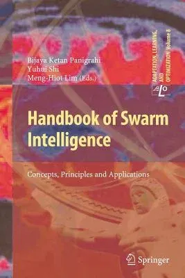 Handbook of Swarm Intelligence: Concepts, Principles and Applications (2011)