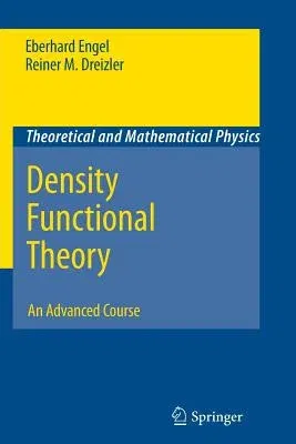 Density Functional Theory: An Advanced Course (2011)