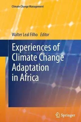 Experiences of Climate Change Adaptation in Africa (2011)