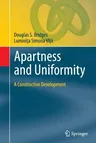 Apartness and Uniformity: A Constructive Development (2011)