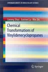 Chemical Transformations of Vinylidenecyclopropanes (2012)