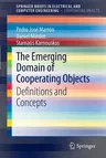 The Emerging Domain of Cooperating Objects: Definitions and Concepts (2012)