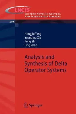 Analysis and Synthesis of Delta Operator Systems (2012)