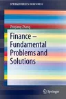 Finance - Fundamental Problems and Solutions (2014)