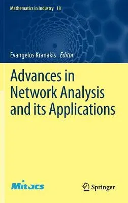 Advances in Network Analysis and Its Applications (2013)