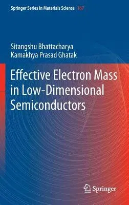 Effective Electron Mass in Low-Dimensional Semiconductors (2013)