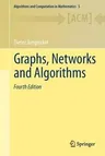 Graphs, Networks and Algorithms (2013)