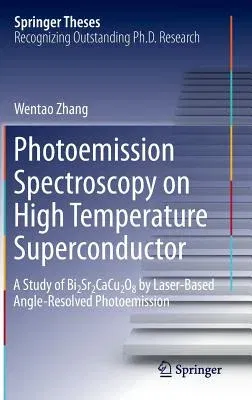 Photoemission Spectroscopy on High Temperature Superconductor: A Study of Bi2sr2cacu2o8 by Laser-Based Angle-Resolved Photoemission (2013)