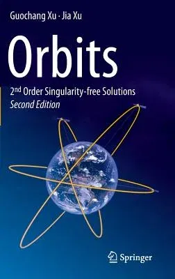 Orbits: 2nd Order Singularity-Free Solutions (2013)