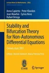 Stability and Bifurcation Theory for Non-Autonomous Differential Equations: Cetraro, Italy 2011, Editors: Russell Johnson, Maria Patrizia Pera (2013)