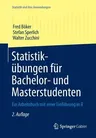 Statistikübungen Für Bachelor- Und Masterstudenten: Ein Arbeitsbuch Mit Einer Einführung in R (2. Aufl. 2013)