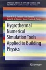 Hygrothermal Numerical Simulation Tools Applied to Building Physics (2013)