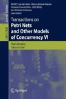 Transactions on Petri Nets and Other Models of Concurrency VI (2012)