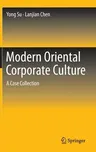 Modern Oriental Corporate Culture: A Case Collection (2014)