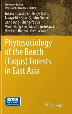 Phytosociology of the Beech (Fagus) Forests in East Asia (2013)