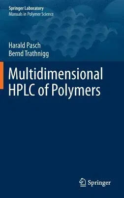 Multidimensional HPLC of Polymers (2013)