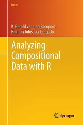 Analyzing Compositional Data with R (2013)