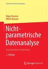 Nichtparametrische Datenanalyse: Unverbundene Stichproben (2., Uberarb. Aufl. 2013)