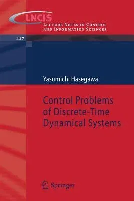 Control Problems of Discrete-Time Dynamical Systems (2013)