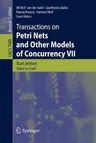 Transactions on Petri Nets and Other Models of Concurrency VII (2013)