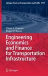 Engineering Economics and Finance for Transportation Infrastructure (2013)