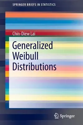 Generalized Weibull Distributions (2014)