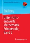 Unterrichtsentwürfe Mathematik Primarstufe, Band 2 (2014)