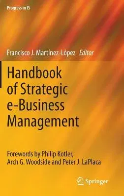 Handbook of Strategic E-Business Management (2014)