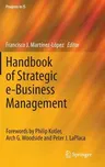 Handbook of Strategic E-Business Management (2014)