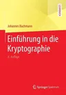 Einführung in Die Kryptographie (6., Uberarb. Aufl. 2016)