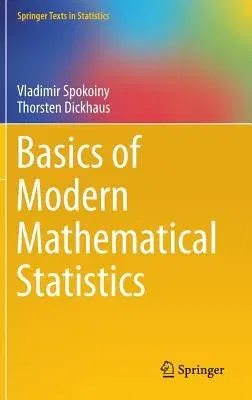 Basics of Modern Mathematical Statistics (2015)