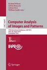 Computer Analysis of Images and Patterns: 15th International Conference, Caip 2013, York, Uk, August 27-29, 2013, Proceedings, Part I (2013)