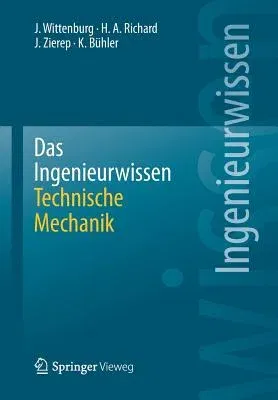 Das Ingenieurwissen: Technische Mechanik (2014)