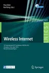 Wireless Internet: 7th International Icst Conference, Wicon 2013, Shanghai, China, April 11-12, 2013, Revised Selected Papers (2013)